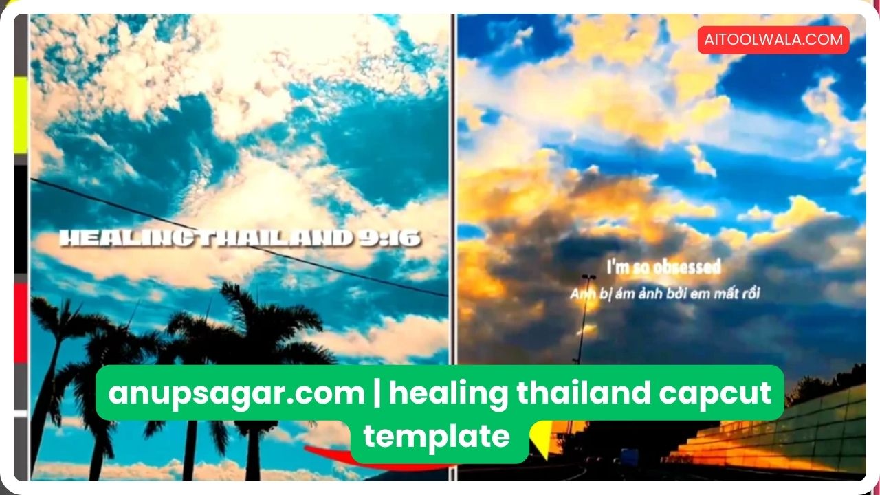 healing thailand capcut template